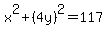 x%5E2%2B%284y%29%5E2=117