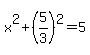 x%5E2%2B%285%2F3%29%5E2=5