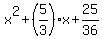 x%5E2%2B%285%2F3%29x%2B25%2F36