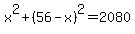 x%5E2%2B%2856-x%29%5E2+=+2080