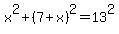 x%5E2%2B%287%2Bx%29%5E2=13%5E2