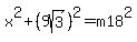 x%5E2%2B%289sqrt%283%29%29%5E2+=m18%5E2