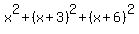 x%5E2%2B%28x%2B3%29%5E2%2B%28x%2B6%29%5E2