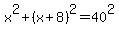 x%5E2%2B%28x%2B8%29%5E2=40%5E2