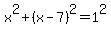 x%5E2%2B%28x-7%29%5E2+=+1%5E2