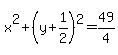 x%5E2%2B%28y%2B1%2F2%29%5E2=49%2F4