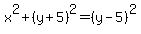 x%5E2%2B%28y%2B5%29%5E2=%28y-5%29%5E2