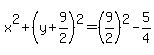 x%5E2%2B%28y%2B9%2F2%29%5E2=%289%2F2%29%5E2-5%2F4