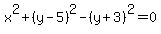 x%5E2%2B%28y-5%29%5E2-%28y%2B3%29%5E2=0