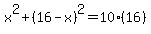 x%5E2%2B+%2816-x%29%5E2+=+10%2816%29+
