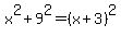 x%5E2%2B+9%5E2+=+%28x%2B3%29%5E2