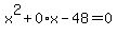 x%5E2%2B0%2Ax-48=0