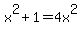 x%5E2%2B1+=+4x%5E2