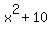x%5E2%2B10