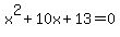 x%5E2%2B10x%2B13=0