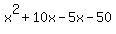 x%5E2%2B10x-5x-50
