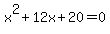 x%5E2%2B12x%2B20=0