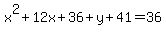 x%5E2%2B12x%2B36%2By%2B41=36