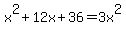 x%5E2%2B12x%2B36=3x%5E2