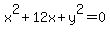 x%5E2%2B12x%2By%5E2=0