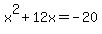 x%5E2%2B12x=-20