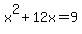 x%5E2%2B12x=9