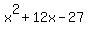 x%5E2%2B12x-27