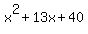 x%5E2%2B13x%2B40