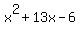 x%5E2%2B13x-6