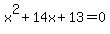 x%5E2%2B14x%2B13=0