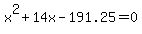 x%5E2%2B14x-191.25=0