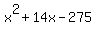 x%5E2%2B14x-275