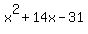 x%5E2%2B14x-31