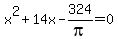 x%5E2%2B14x-324%2Fpi=0