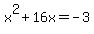 x%5E2%2B16x+=+-3