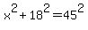 x%5E2%2B18%5E2=45%5E2