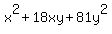 x%5E2%2B18xy%2B81y%5E2