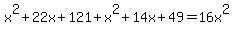 x%5E2%2B22x%2B121%2Bx%5E2%2B14x%2B49=16x%5E2