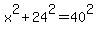x%5E2%2B24%5E2=40%5E2
