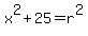 x%5E2%2B25=r%5E2