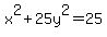 x%5E2%2B25y%5E2=25