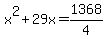 x%5E2%2B29x=+1368%2F4