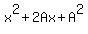 x%5E2%2B2Ax%2BA%5E2