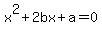 x%5E2%2B2bx%2Ba=0