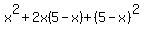x%5E2%2B2x%285-x%29%2B%285-x%29%5E2