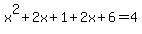 x%5E2%2B2x%2B1%2B2x%2B6=4
