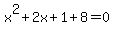 x%5E2%2B2x%2B1%2B8=+0