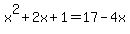 x%5E2%2B2x%2B1=17-4x