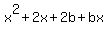 x%5E2%2B2x%2B2b%2Bbx