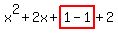 x%5E2%2B2x%2Bhighlight%281-1%29%2B2